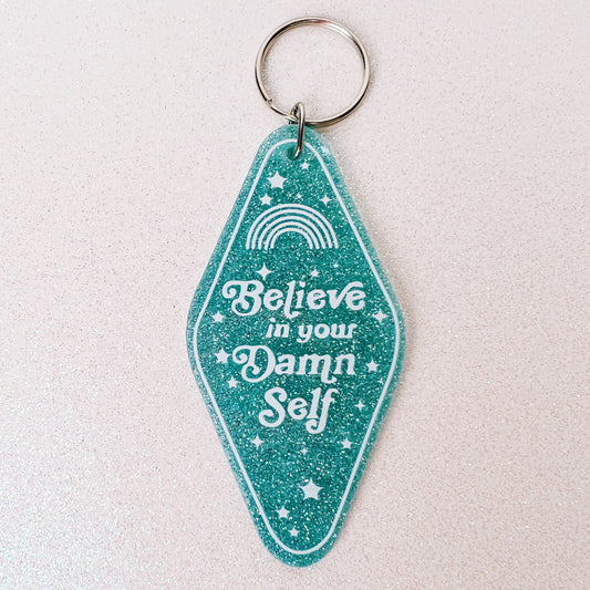 Retro Motel Style Believe in Your Damn Self Keychain
