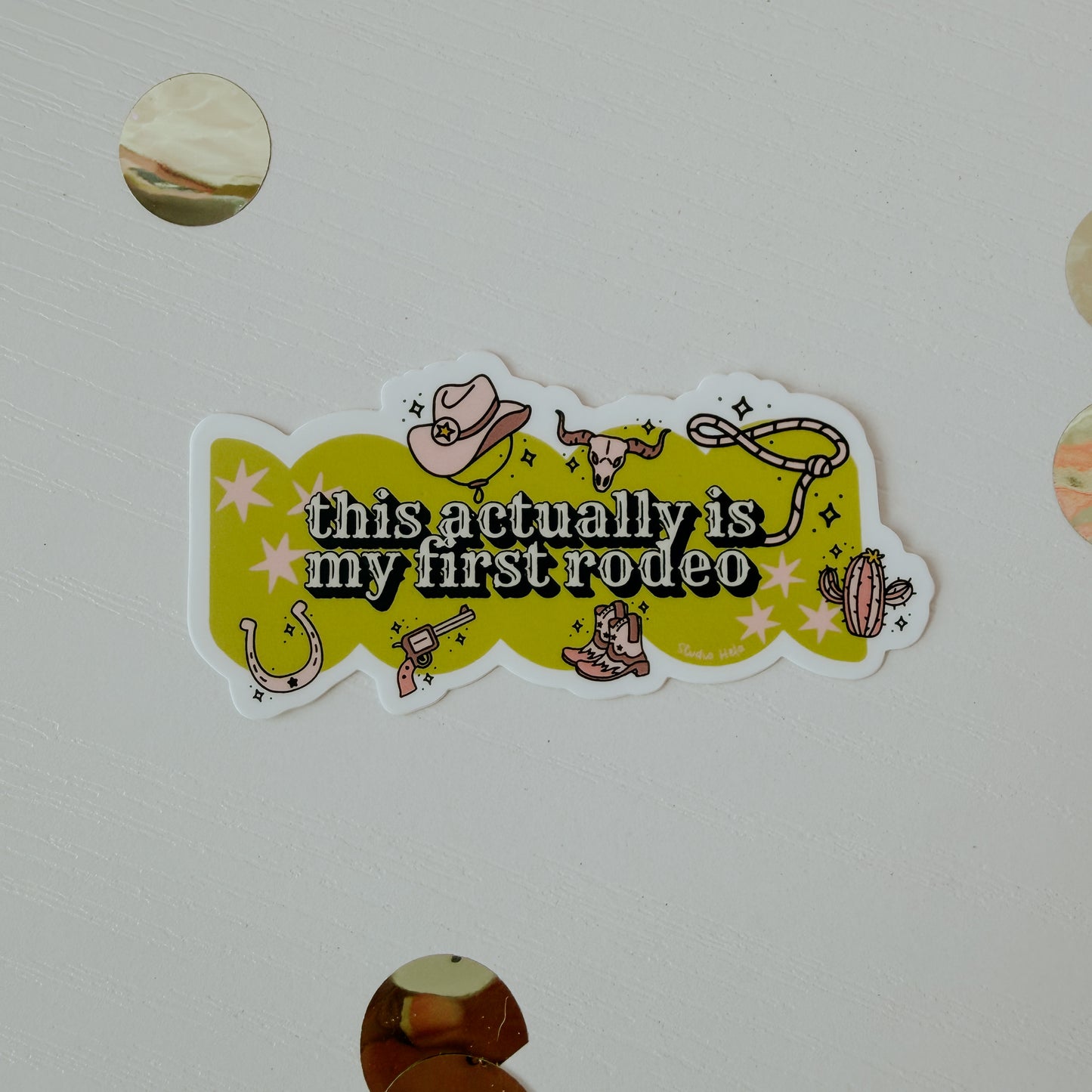First Rodeo • 3” Vinyl Sticker