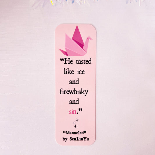 He Tasted Like Firewhiskey & Sin - Manacled Fanfic Inspired Cardstock Bookmark