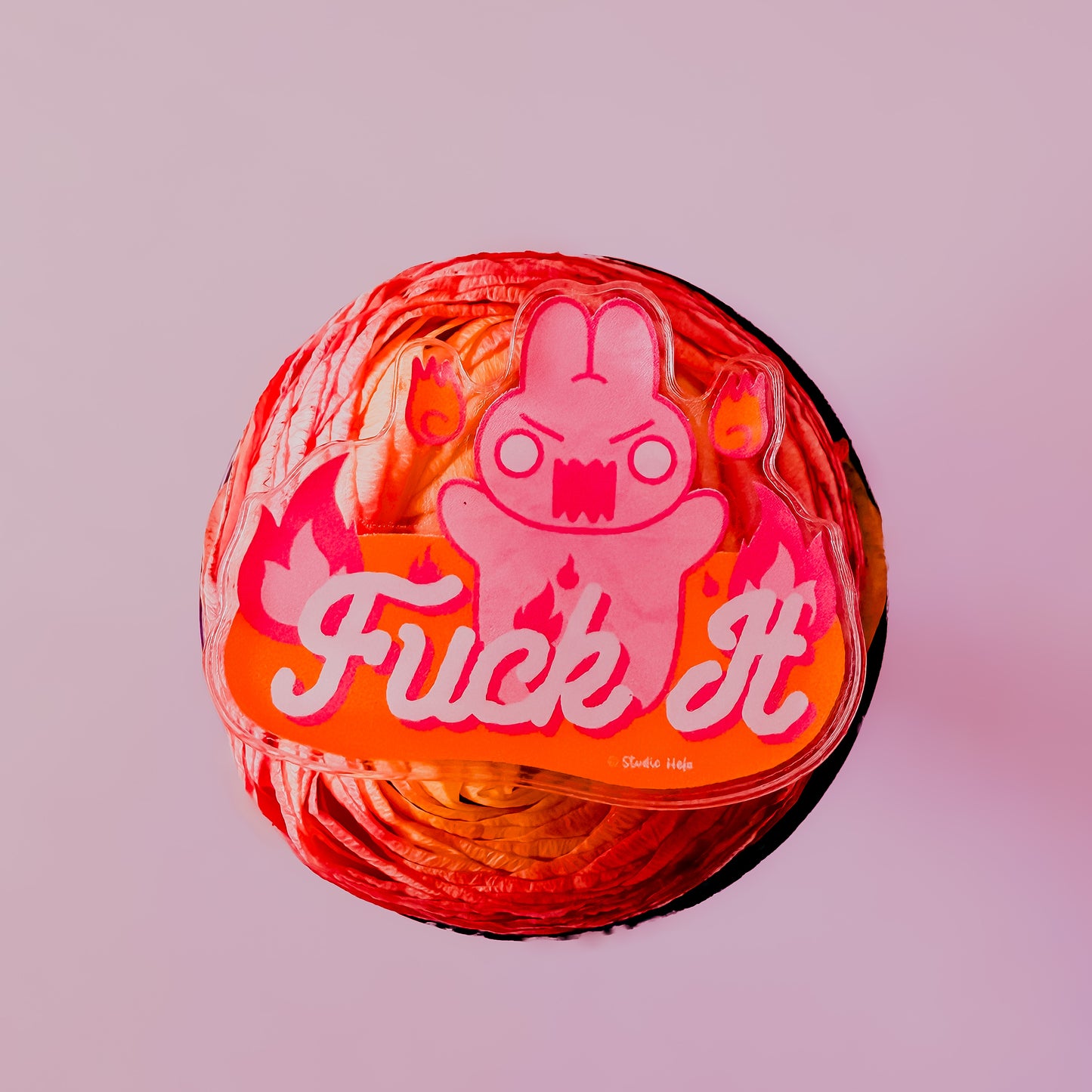 Fuck It • 2” Acrylic Pin
