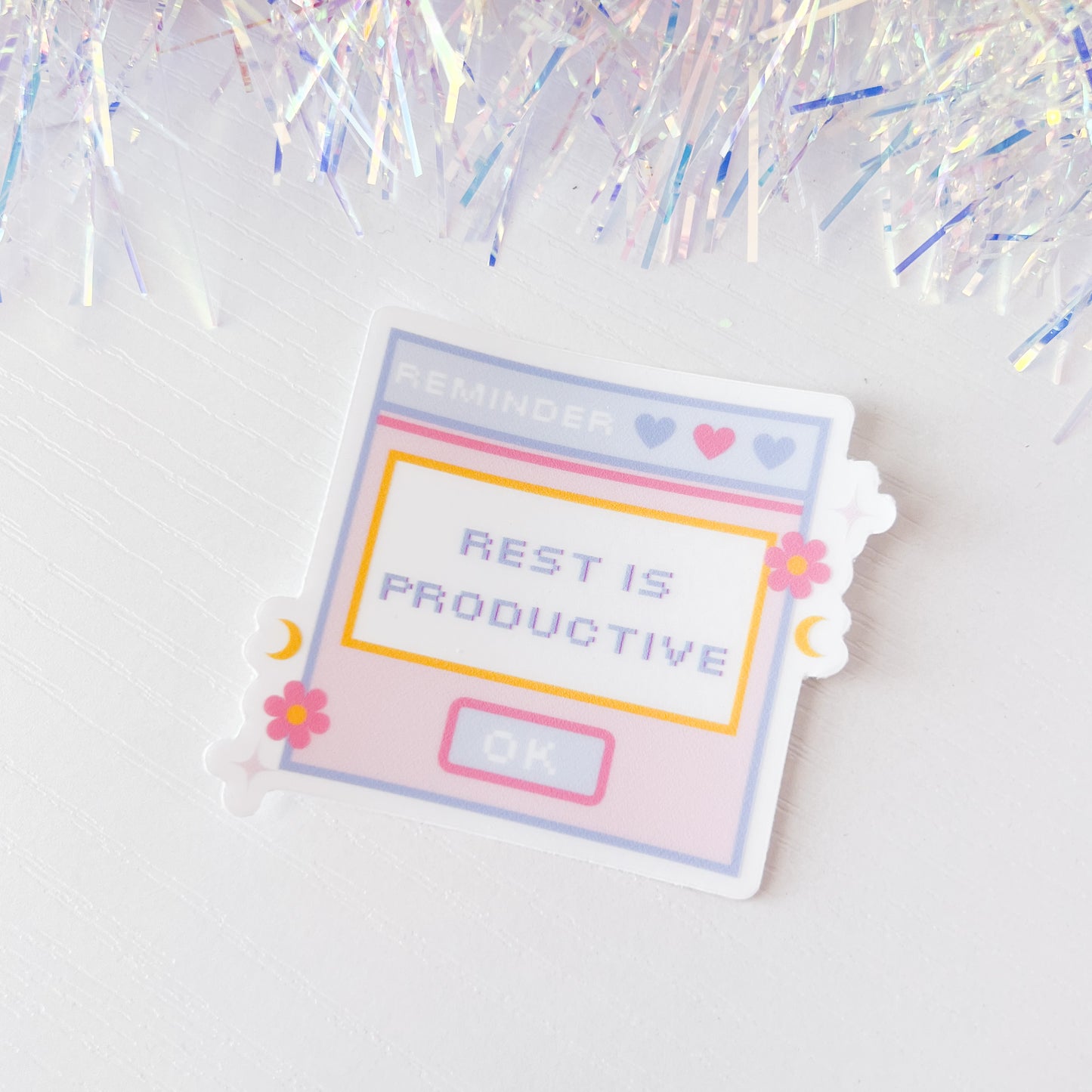 Reminder Rest Is Productive - Clear Vinyl Sticker 3"