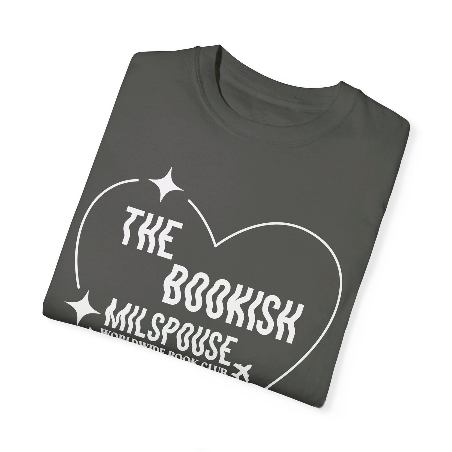 The Bookish Milspouse Worldwide Book Club - Comfort Colors Pepper Unisex Garment-Dyed T-shirt