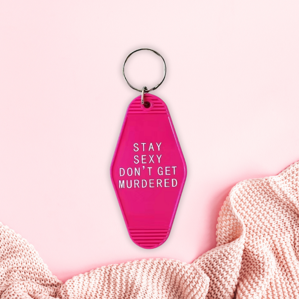 Retro Motel Style Stay Sexy Keychain