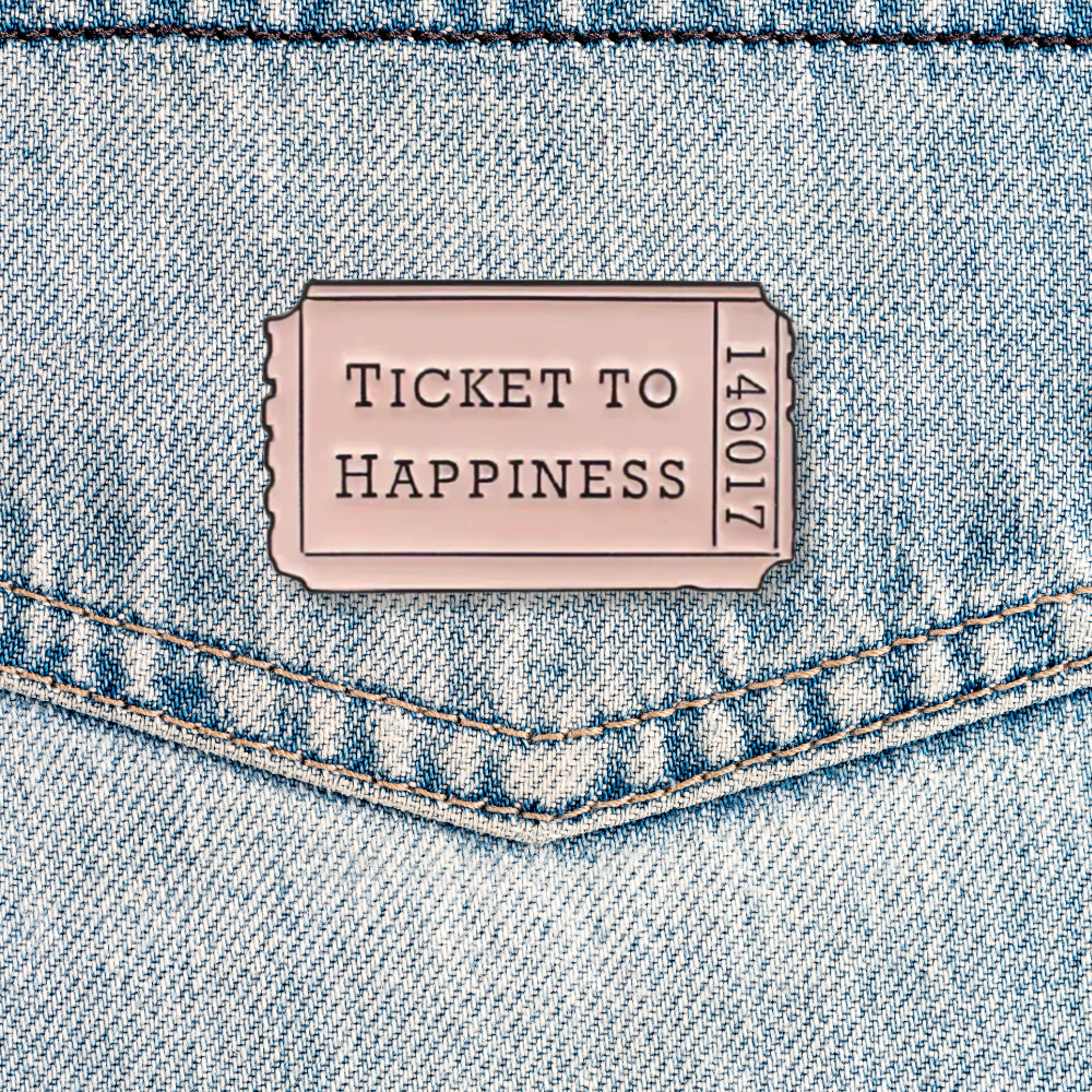 Ticket To Happiness Pin