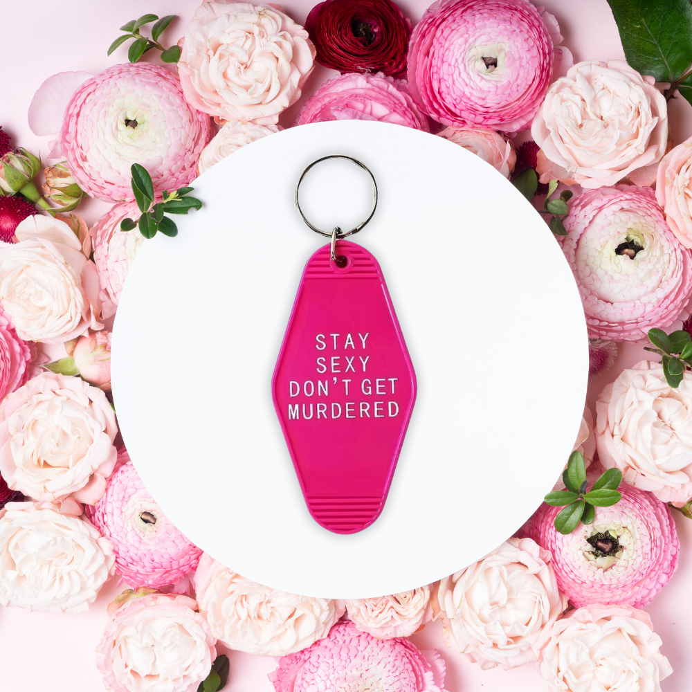 Retro Motel Style Stay Sexy Keychain