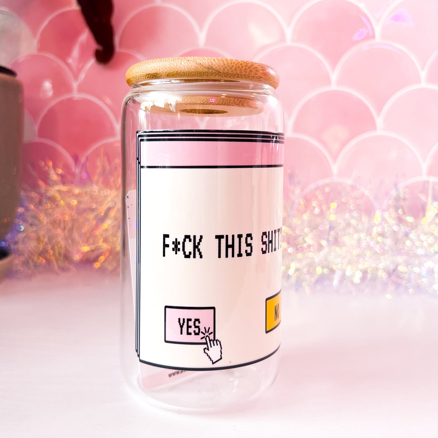 F*ck This Shit - 16oz Glass Tumbler (B Grade)