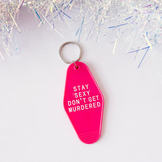 Retro Motel Style Stay Sexy Keychain