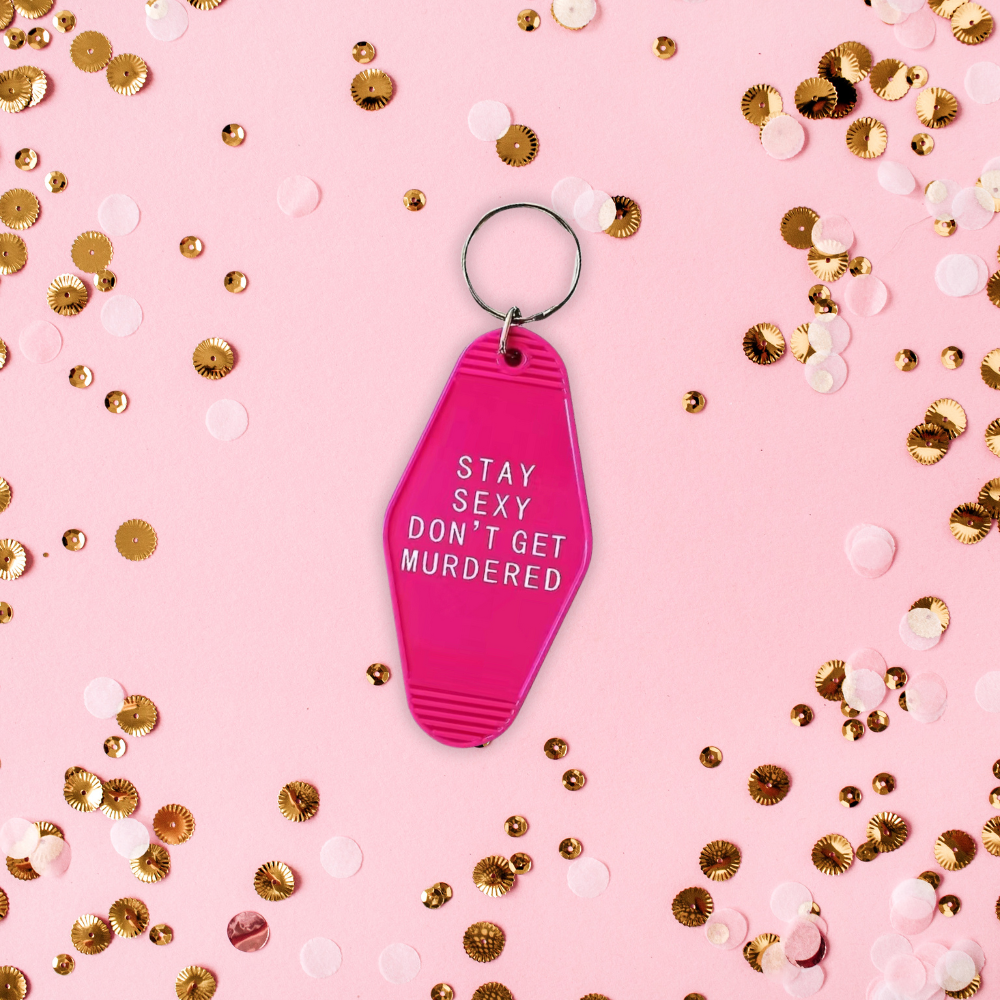 Retro Motel Style Stay Sexy Keychain