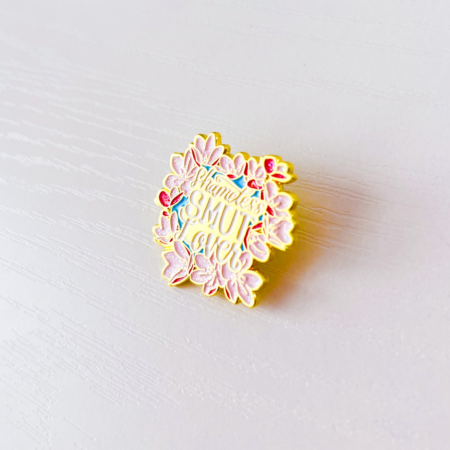 Shameless Smut Lover - Premium Enamel Pin