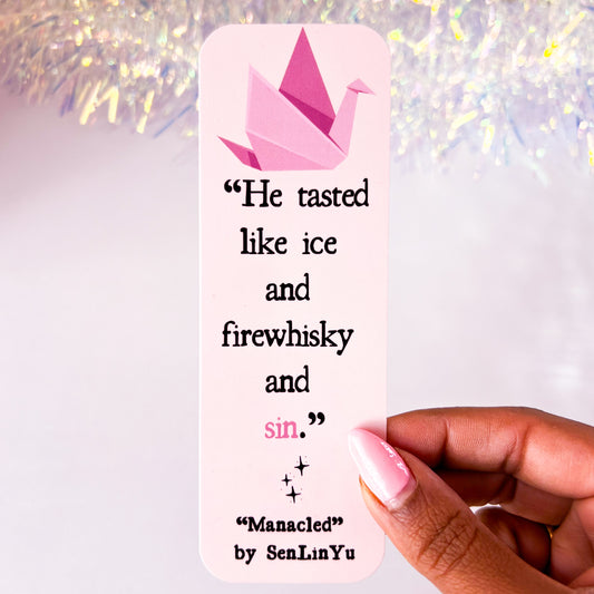 He Tasted Like Firewhiskey & Sin - Manacled Fanfic Inspired Cardstock Bookmark