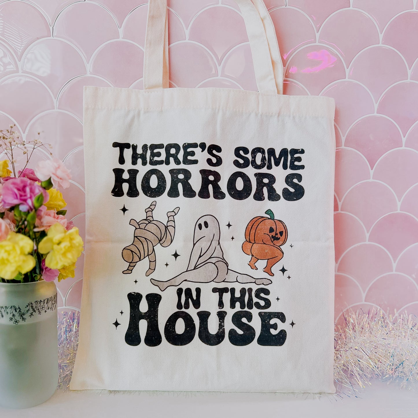 There's Some Horrors In This House Tote Bag