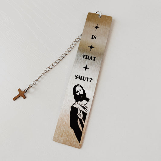 Is That Smut Metal Jesus Bookmark