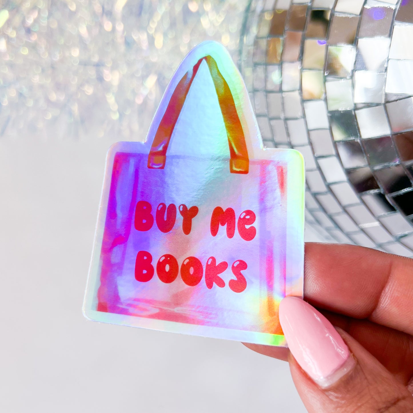 Buy Me Books Shopping Bag - 3” Vinyl Holographic Sticker