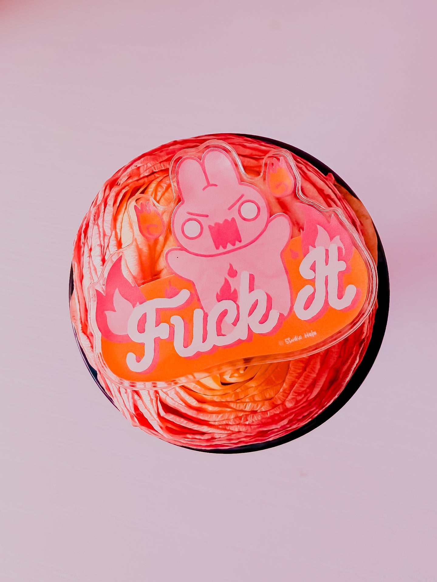 Fuck It • 2” Acrylic Pin