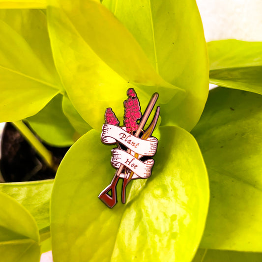 Plant Hoe - Premium Enamel Pin