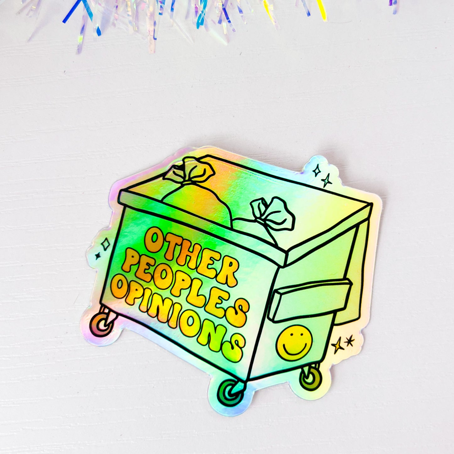 Other People’s Opinions - 3” Holographic Vinyl Sticker