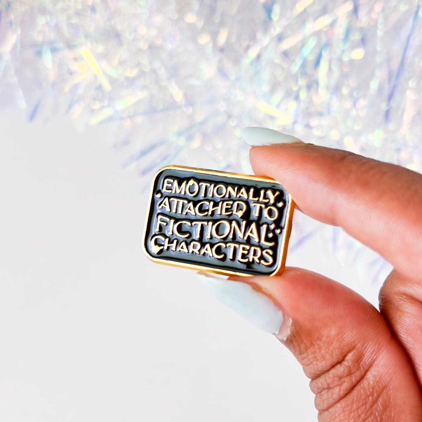 Emotionally Attached to Fictional Characters Enamel Pin