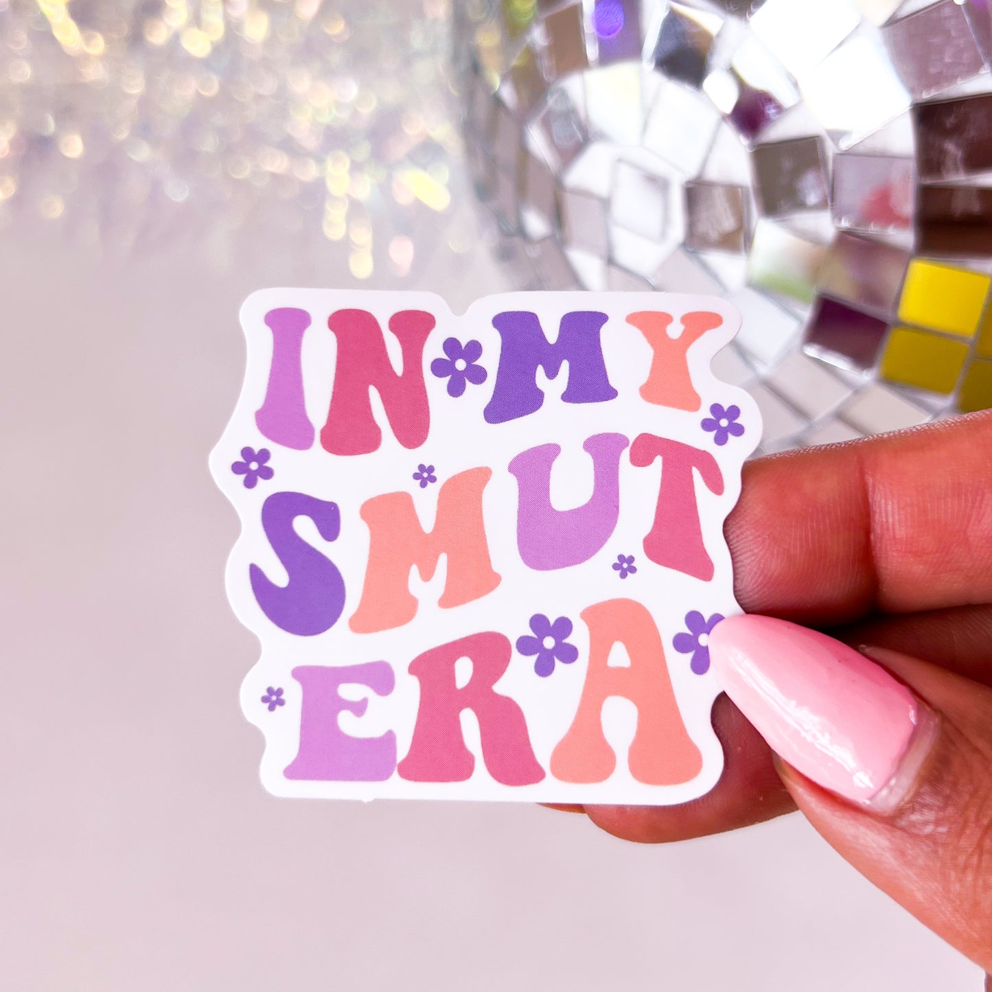 In My Smut Era 2" Vinyl Sticker